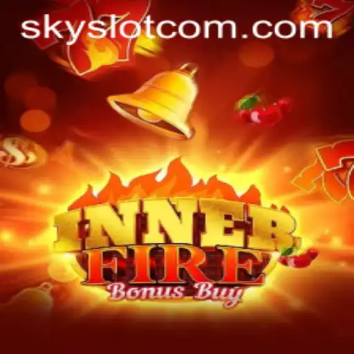 Exploring the Thrills of InnerFireBonusBuy: A Captivating Journey with SKYSLOT