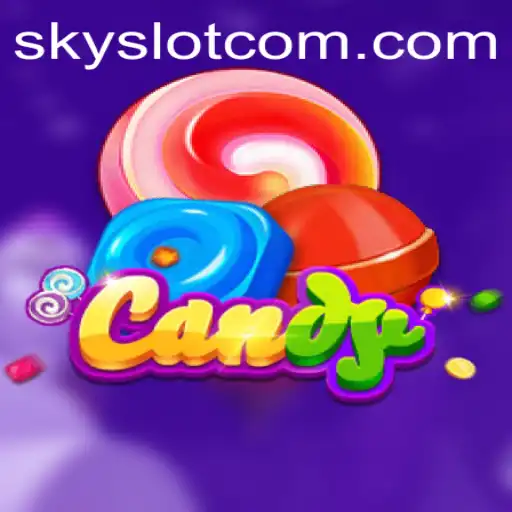 Candy Game: An Exciting Adventure in the World of SKYSLOT