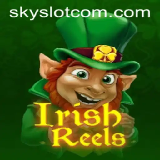 Unveiling IrishReels: A Spirited Adventure with SKYSLOT